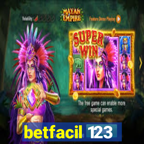 betfacil 123